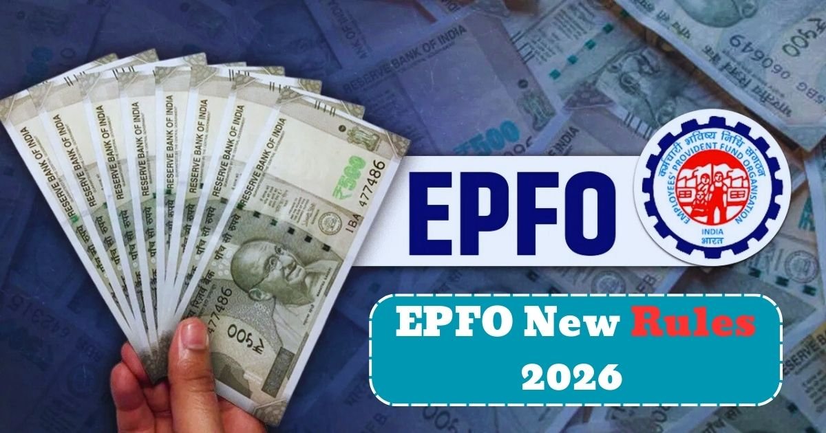 EPFO New Rules 2026